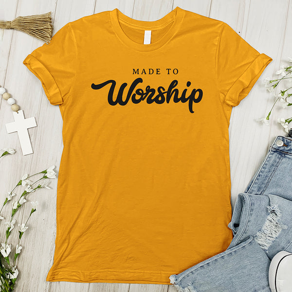 Made to Worship Tee - Cursive