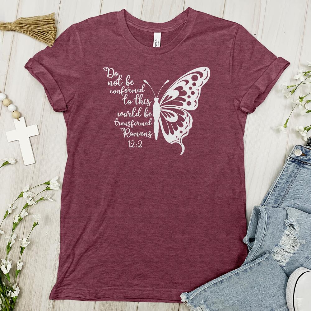 Do Not Be Conformed Butterfly Tee – Christian Divinity