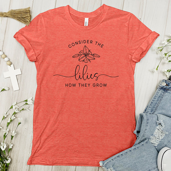 Consider The Lilies Tee Shirt - Single Flower