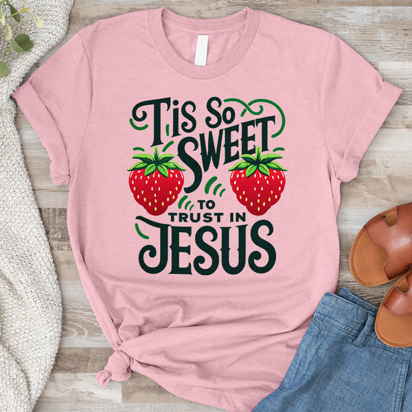 Tis So Sweet to Trust in Jesus Tee