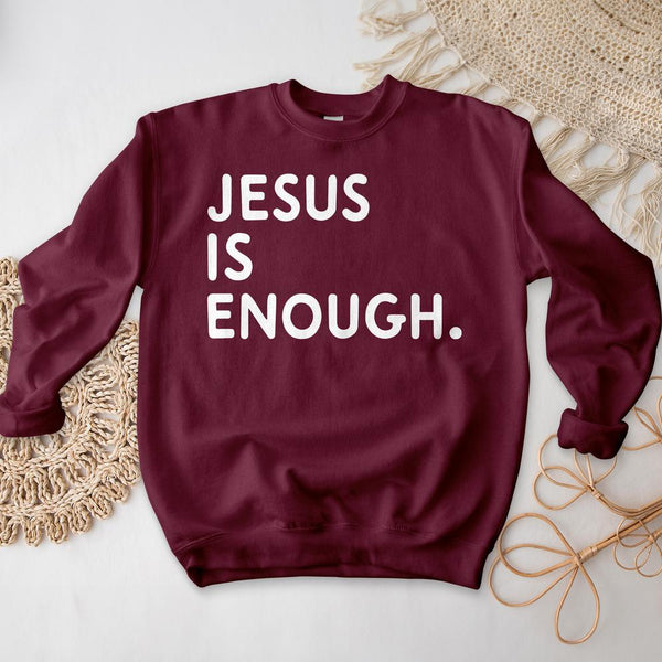 Jesus is Enough Crewneck