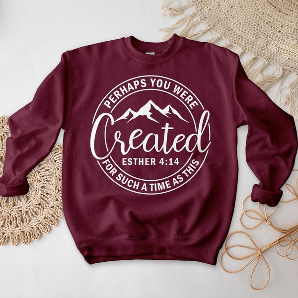 Perhaps You Were Created Crewneck