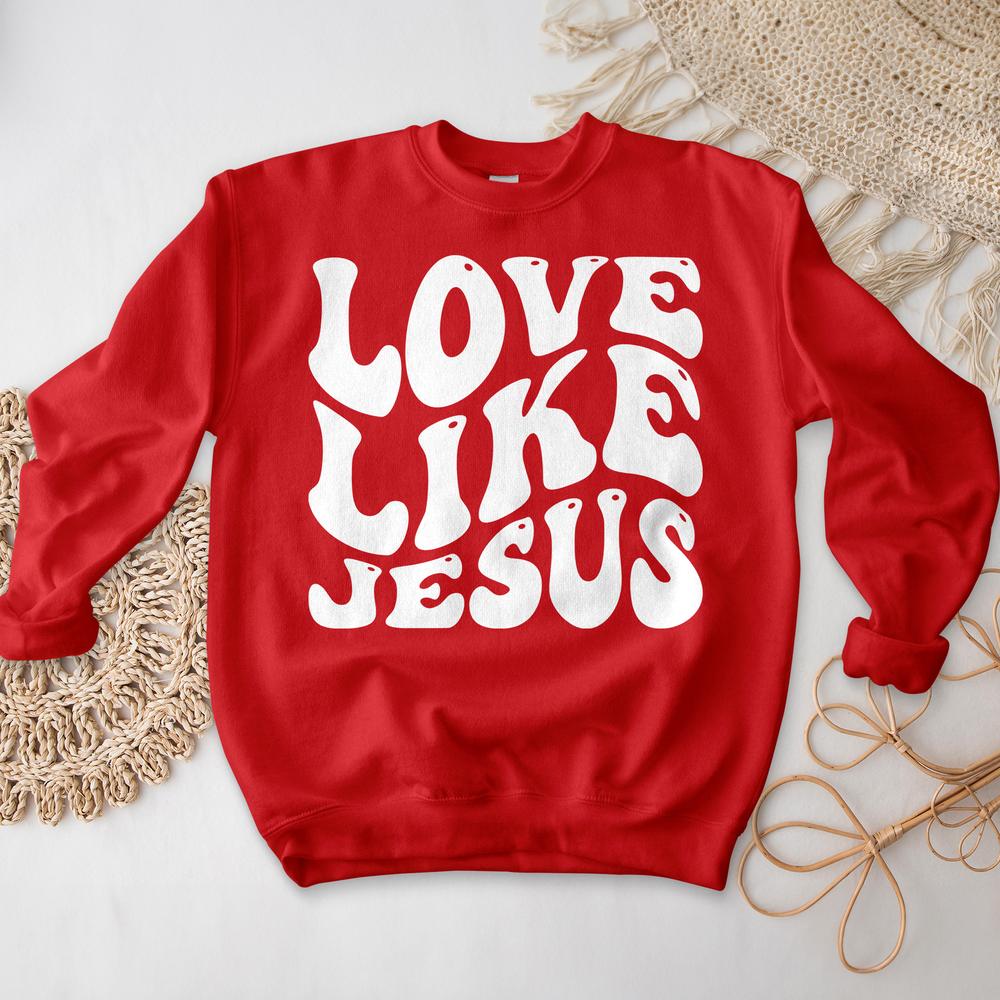  Love Like Jesus Hoodie Sweatshirt Christian Crewneck