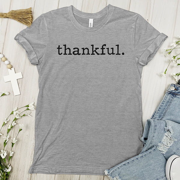 Thankful Tee Shirt - Typewritten