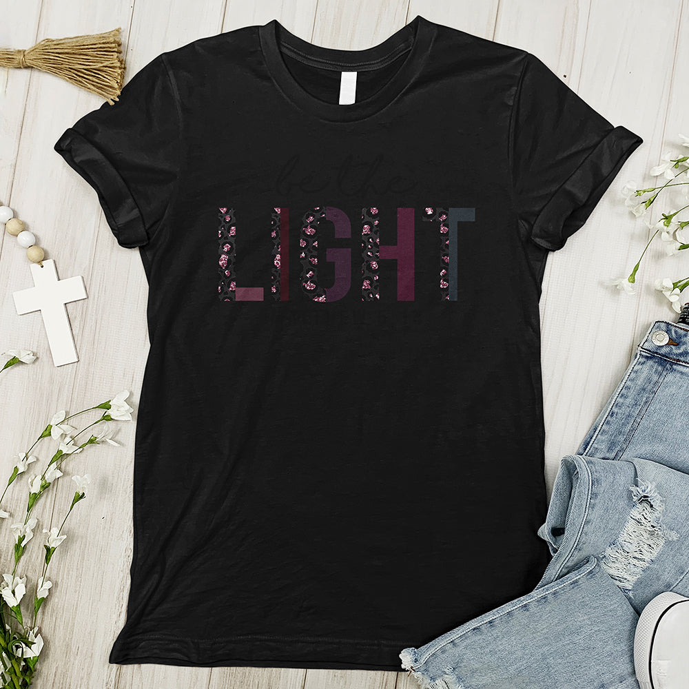 Be the Light Tee