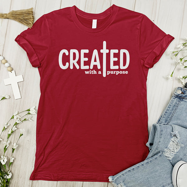 Created With A Purpose Tee